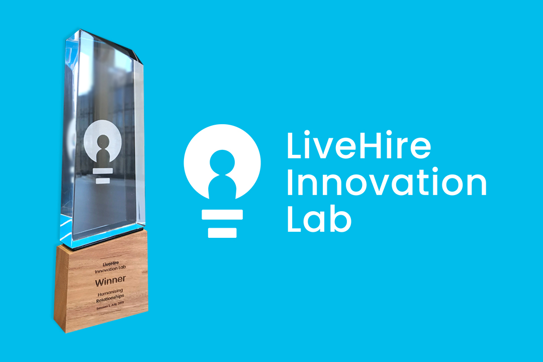 Operation Innovation: a recap of LiveHire’s humanising relationships innovation lab